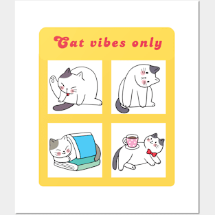 Cat vibes only Posters and Art